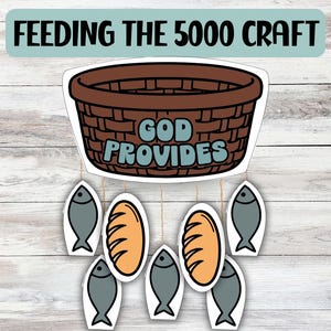 May include: A sticker set featuring a brown basket with the words "GOD PROVIDES" and the text "FEEDING THE 5000 CRAFT". Below the basket are illustrated fish and loaves of bread, all on a white background.