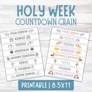 Könnte beinhalten: Zwei druckbare Holy Week Countdown Chains auf hellem Holzgrund. Jede Kette listet die Tage der Karwoche mit entsprechenden Illustrationen auf. Der Text "Holy Week Countdown Chain" steht oben, und "Printable | 8.5x11" steht unten.
