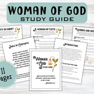 Puede incluir: Una guía de estudio titulada "Woman of God" con 11 páginas. La guía incluye secciones sobre fe, palabras, fuerza y reflexión. La portada presenta el texto "Ella está vestida de fuerza y dignidad, y se regocijará en el tiempo por venir."