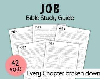 May include: A Bible study guide titled "JOB" with the text "Bible Study Guide" at the top. The guide includes several pages with summaries, symbolism, and word studies. A pink circle displays "42 PAGES" and the text "Every Chapter broken down".