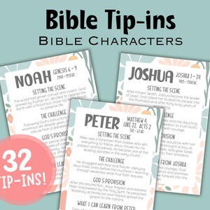 May include: A collection of Bible Tip-ins featuring Bible characters, including Noah, Joshua, and Peter. Each card has a floral design and includes text about the character's story. A pink circle displays "32 Tip-ins!"