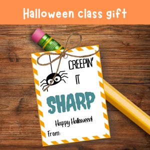 Halloween Class Gift Printable – Halloween Pencil Gift Tag – Non Candy Favor for Students – Teacher Printable – Classroom Treat Tag