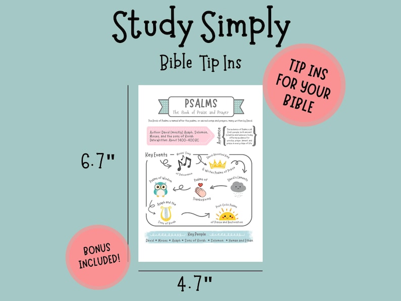 May include: A Bible study guide titled "Psalms" with a light blue background. The guide is 6.7" x 4.7" and includes key events, author information, and a bonus. The text "Study Simply" and "Bible Tip Ins" are at the top.