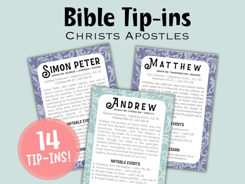 May include: Cards detailing Christ's Apostles, featuring names like Simon Peter, Matthew, and Andrew. The cards have a light blue background with a floral design. A pink circle with the text "14 TIP-INS!" is in the lower left.