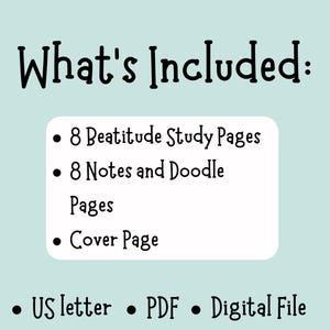 Puede incluir: Gr&aacute;fico digital sobre un fondo azul claro. El texto "What's Included:" est&aacute; en la parte superior. Debajo, un rect&aacute;ngulo blanco enumera "8 p&aacute;ginas de estudio de las Bienaventuranzas", "8 p&aacute;ginas de notas y garabatos" y "P&aacute;gina de portada". En la parte inferior, dice "US letter &bull; PDF &bull; Archivo digital."