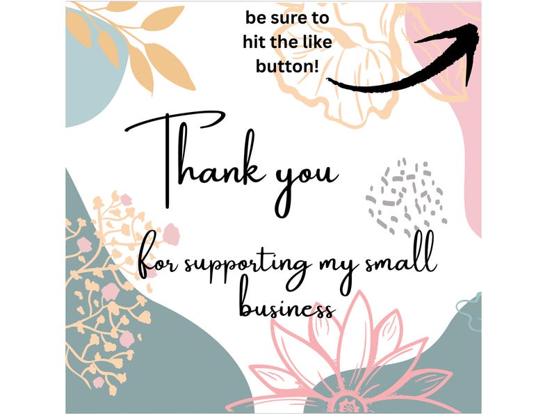 Puede incluir: Gr&aacute;fico con fondo blanco y formas florales y geom&eacute;tricas en colores pastel. El texto dice "Gracias por apoyar mi peque&ntilde;a empresa" y "&iexcl;Aseg&uacute;rate de hacer clic en el bot&oacute;n Me gusta!" Una flecha apunta hacia la derecha.