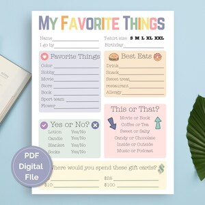 May include: A printable PDF digital file titled "My Favorite Things" with fill-in sections for personal preferences, including favorite things, best eats, and yes or no questions. The document is on a light blue background.