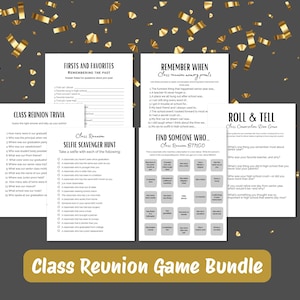 May include: A collection of printable class reunion games, including trivia, a selfie scavenger hunt, and a "Find Someone Who" bingo game. The games are printed on white paper with black text, and the bundle is labeled "Class Reunion Game Bundle" in a gold banner.