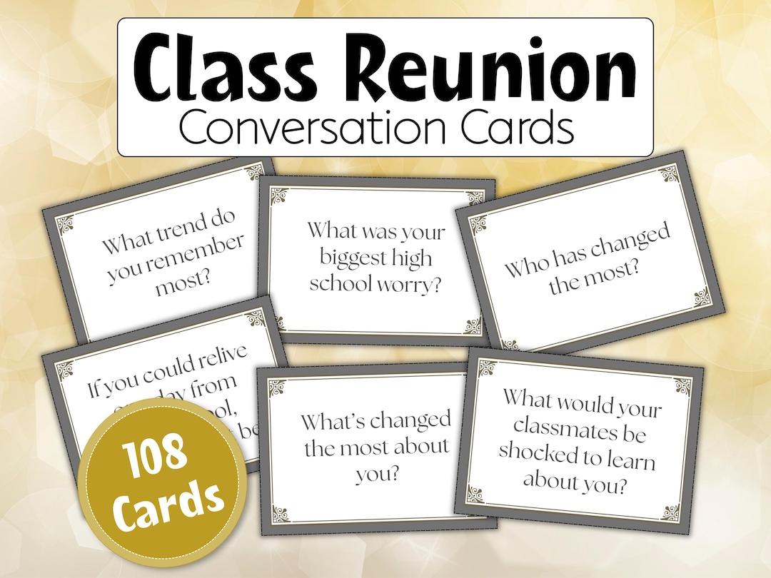 Class Reunion Conversation Cards, Class Reunion Ideas, Class Reunion ...