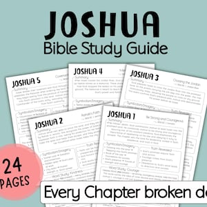 May include: A Bible study guide titled "Joshua" with the text "Every Chapter broken down." The guide features multiple pages with summaries, symbolism, and imagery. A pink circle indicates "24 pages."