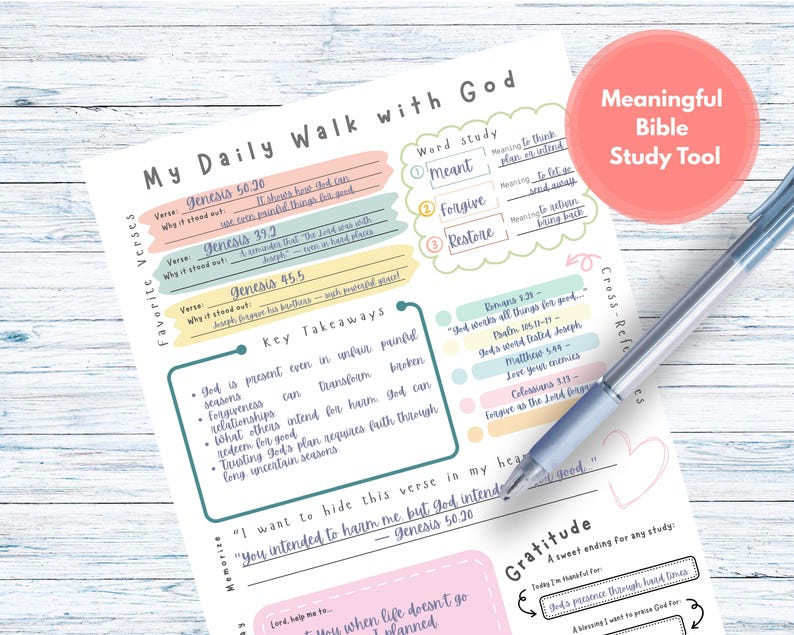 May include: A printed Bible study tool titled "My Daily Walk with God" with colorful sections for verses, key takeaways, and gratitude. A pen rests on the page. The text "Meaningful Bible Study Tool" is in a pink circle.