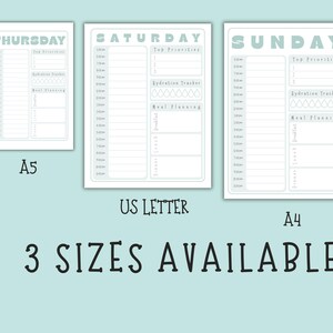 May include: Three planner pages in A5, US Letter, and A4 sizes, featuring daily schedules for Thursday, Saturday, and Sunday. Each page includes sections for top priorities, a hydration tracker, and meal planning, all in a soft blue color. The text "3 SIZES AVAILABLE" is also visible.