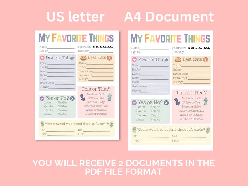 May include: Two printable "My Favorite Things" templates in US letter and A4 document sizes. The templates have sections for favorite things, best eats, and "this or that" questions, with a pastel color scheme.