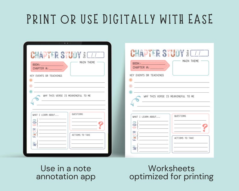 May include: A digital chapter study worksheet displayed on a tablet and printed on paper. The worksheet includes sections for book, chapter, key events, main theme, and personal reflections. Text on the image reads: "Print or use digitally with ease."