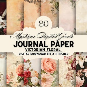 Digital Paper, Victorian Florals, Scrapbook, Romantic, Flowers, Beautiful, Journal Paper, Printable, 8.5X11&quot; (Not repeating patterns)