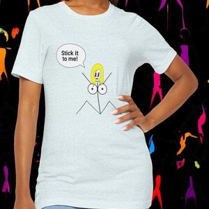 STICK IT TO me Unisex Jersey Short Sleeve Tee funny offensive unhinged sex lovers shirt naughty sexy swingers t shirt nsfw gift tee