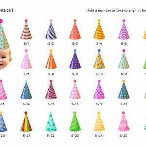 The image showcases 26 party hat designs labeled S-1 to S-26, each with unique patterns and colors. A baby wearing hat S-11 is on the left. The text at the top says, "Add a number or text to any hat for free." The background is plain white.