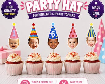 BESTSELLER! Custom Face Cupcake Toppers: First Birthday Party Hats (Digital PDF File)