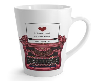 Vintage Typewriter art mug -  I love you to the moon and back  - latte mug