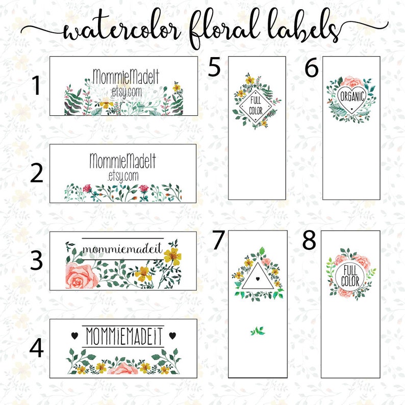 May include: Eight watercolor floral labels with different designs. The labels feature floral arrangements, text, and a heart. The text on the labels includes "MommieMadelt etsy.com", "FULL COLOR", and "ORGANIC".