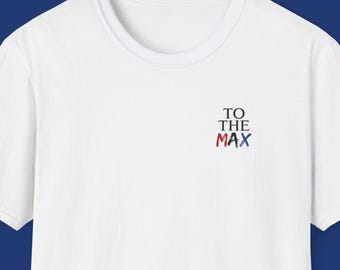 Camiseta unisex de Fórmula 1 "To The Max" de Max Verstappen / F1 / Regalo de Fórmula 1 / Camiseta de F1 de Verstappen