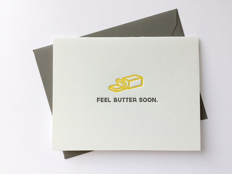 Feel Butter Soon // Letterpress Card & Envelope // Food Pun Card // Punny Card // Get Well Card image 1