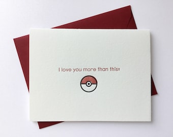 Love You More Than This // Pokemon Go // Letterpress Card & Envelope // Geeky Love // Valentine // Nerd Love