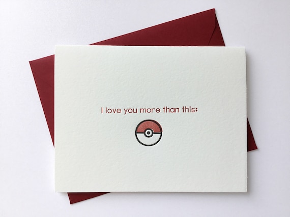 pokemon card envelopes Love You More Than This // Pokemon Go // Letterpress Card & Envelope //  Geeky Love // Valentine // Nerd Love