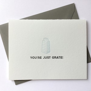 You're Just Grate Letterpress // Card & Envelope // Food Pun Card image 1