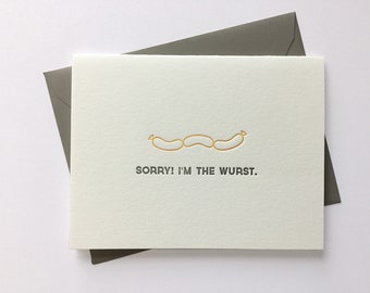 Sorry I'm the Wurst // Letterpress Card & Envelope // Food Pun Card // Punny Food Card // Apology