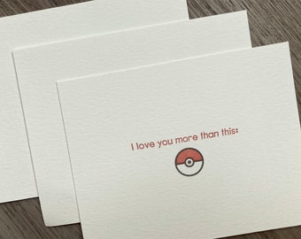 Set of 3 // Love You More Than This // Pokémon Go // Letterpress Card & Envelope // Geeky Love // Valentine // Nerd Love