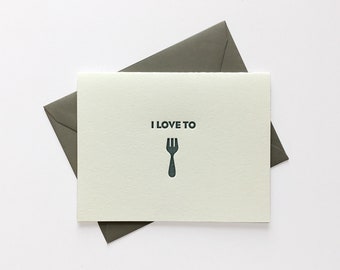 I Love to Fork // Letterpress Card & Envelope // Food Pun Card // Valentine // Funny Love