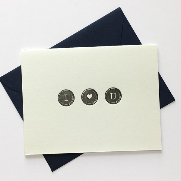 I <3 U Typewriter Keys // Letterpress Card & Envelope // Valentine's Day // Anniversary // Love