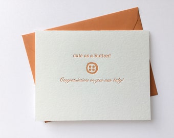 Cute as a Button // Letterpress Card and Envelope // New baby Card // Baby Shower // Congratulations