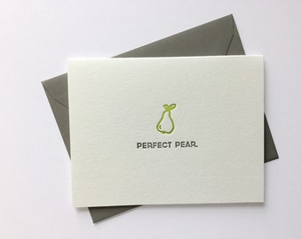 Perfect Pear // Letterpress Card & Envelope // Food Pun Card // Punny Food Card