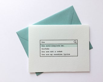 You Auto-Complete Me // Letterpress Card & Envelope // Geeky Love // Valentine // Nerd Love