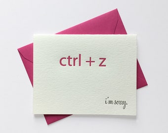 I'm Sorry // Letterpress Card & Envelope // 'CTR + Z' Nerd // Apology Card