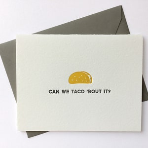 Can We Taco &#39;Bout It // Letterpress Card & Envelope // Food Pun Card // Punny Food Card