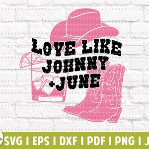 May include: A pink cowboy hat, a glass of ice with a lemon wedge, and a pink cowboy boot with the text "LOVE LIKE JOHNNY JUNE" in black.