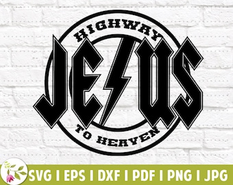 Heavy Metal Jesus EPS | Rock N Roll Jesus SVG | Funny Christian | Highway To Heaven | SVG Cut Files | Instant Download | Printable