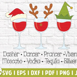 May include: Three wine glasses with different holiday-themed toppers: a Santa hat, reindeer antlers, and an elf hat. The text below reads "Dasher • Dancer • Prancer • Vixen Moscato • Vodka • Tequila • Blitzen".
