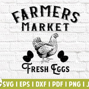 Farm Fresh Eggs SVG | Farmhouse Decor SVG | Farmers Market | Chicken Farmer | SVG Cut File | Instant Download | Printable Clip Art