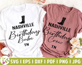 Nashville Birthday Party PNG I Music City Birthday I Girls Party Weekend I Birthday Babe PNG I Country Babe PNG I Nashville Party Crew