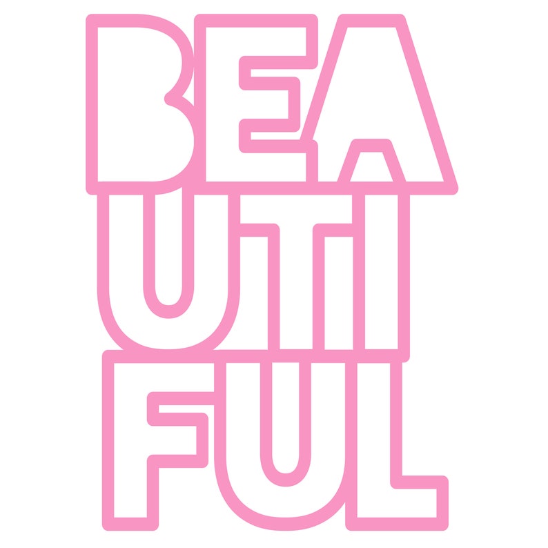 You Are Beautiful SVG