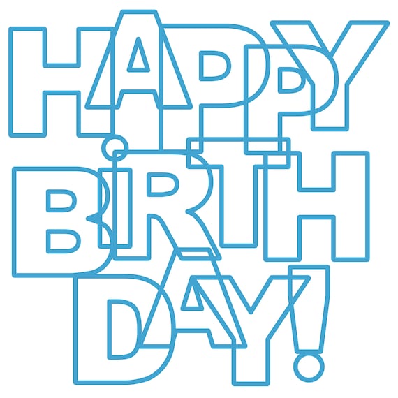 Happy Birthday Cut File .SVG .DXF .PNG | Etsy