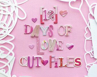 12 Love-Themed Digital Cut Files