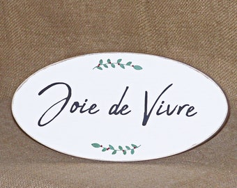 Home Decor Wood Sign, French Country Plaque, Rustic Farmhouse Chic Distressed, Joie de Vivre Quote, Parisian Wall Hanging, Joy of Life