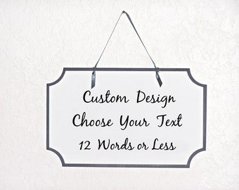 Custom Design Your Sign, Office Business or Home Decor, Workplace Therapy Plaque, Wall or Door Hanging, Spa Salon, Waiting Room, Restaurant