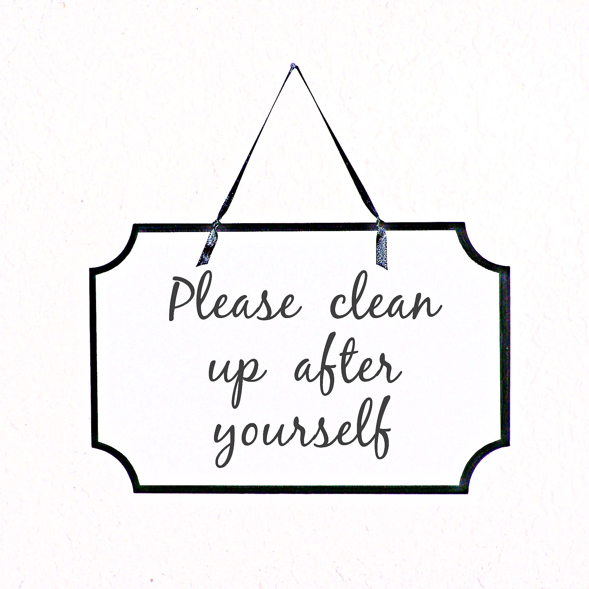 business-plaque-please-clean-up-after-yourself-notice-workplace-air-bnb-hanging-decor-office-plaque-wall-sign-kitchen-conference-room-etsy