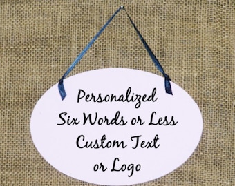 Custom Personalized Sign, Home or Office Wall Decor, Hanging Business Plaque, Oval Door Marker, Choose Text or Logo, Personal Friend Gift